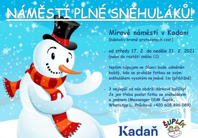 NAMESTI PLNE SNEHULAKU!